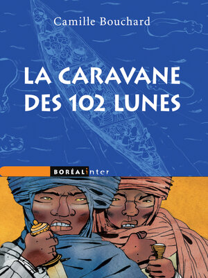 cover image of La Caravane des 102 lunes